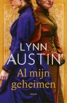 Austin, Lynn - Austin, Lynn-Al mijn geheimen (nieuw) Austin, Lynn - Austin, Lynn-Al mijn geheimen (nieuw)