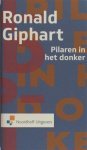 Giphart, Ronald. - Pilaren in het donker.