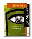  - LEVEN OF OVERLEVEN