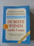 Duijker, Hubrecht & Hamersma, Harold - Wijnalmanak 2007 De beste wijnen onder 5 euro