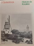 OPDEDRINCK J. - Histoire de Knokke