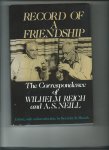 Placzek, Beverley R - Record of a friendship. The correspondence between Wilhelm Reich and A.S. Neill. 1936 - 1957