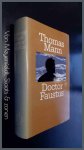 Mann, Thomas - Doctor Faustus - Het leven van de Duitse toondichter Adrian Leverkuhn, verteld door een vriend Mann, Thomas - Doctor Faustus - Het leven van de Duitse toondichter Adrian Leverkuhn, verteld door een vriend