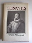 McKendrick, Melveena - Cervantes