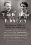 Adveniat - Van Titus Brandsma tot Edith Stein