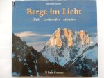 Ritschel, Bernd - Berge im Licht    über Gipfel, Landschaften, Menschen     zie svp foto's voor een indruk