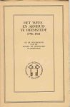 Duinen, G. Van - Het Wees- en Armhuis te Heemstede 1796-1861: Uit de geschiedenis van de wezen- en armenzorg te Heemstede