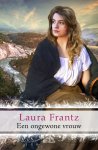 Laura Frantz - Een ongewone vrouw
