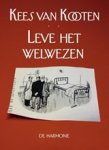 Kees van Kooten - Leve het welwezen