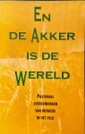 Wonno Bleij - En de akker is de wereld