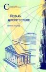 Thorpe, Martin - Roman Architecture