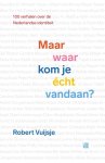 Robert Vuijsje - Maar waar kom je écht vandaan?