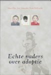 F. Boddendijk - Echte vaders over adoptie