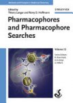 Thierry Langer,  Rémy D. Hoffmann - Pharmacophores and Pharmacophore Searches, Volume 32