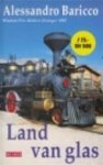Alessandro Baricco 24200, Manon Smits 72236 - Land van glas roman