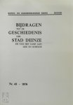 G.P. Baert - Bijdragen tot de geschiedenis der stad Deinze - Nr 43. 1976 En van het land aan Leie en Schelde