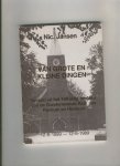Jansen, Nic. - VAN GROTE EN KLEINE DINGEN Grepen uit het 100-jarig bestaan van de Gereformeerde Kerk van Renkum en Heelsum 12-6-1889 --- 12-6-1989