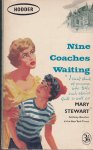 Stewart, Mary - Nine Coaches Waiting