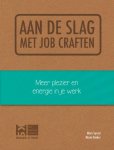 Mara Spruyt, Maria Dekker - Aan de slag met job craften