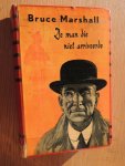 Marshall, Bruce - De man die niet arriveerde
