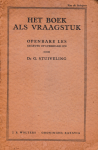Stuiveling, Garmt - Het boek als vraagstuk, Openbare les gegeven op 8 februari 1939