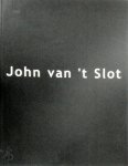 Valerio Dehò 30718 - John van 't Slot