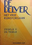 Redactie - De Delver. Het vrije kunstorgaan. Elfde jaargang No. 1 t/m 10. 1937 - 1938