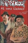 Jozef Hermans / Katastroof - 40 jaar katastroof. al ons liekes ! van afscheid tot zuipe !