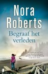 Nora Roberts - Begraaf het verleden