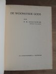 Kruyswijk, P.N. - De woonstede Gods