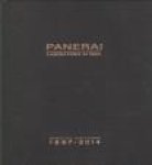  - Panerai. Laboratorio di Idee. Special editions 1997 - 2014.  Two volumes in a slipcase.