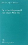 Prof. dr. A.N.J. den Hollander - De verbeeldingswereld van Edgar Allan Poe en enkele tijdgenoten