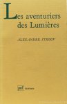 STROEV, A. - Les aventuriers des Lumières