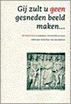 WACHTERS - Gij zult u geen gesneden beeld maken WACHTERS - Gij zult u geen gesneden beeld maken