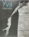 Marion Beckers ,  Elisabeth Moortgat - Yva Photographies 1925-1938 Photographien 1925-1938