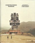 ARDO, Alona & Elias REDSTONE - Constuyendo Mundos - Fotografía y Arquitectura en la Era Moderna.