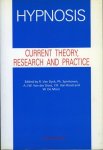 Dyck, R. van / Spinhoven, Ph. / Does, A.J.W. van der / Rood, Y.R. van / Moor, W. de - Hypnosis current theory, research and practice.