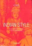 Taschen, Angelika (editor) - Indian Style, Photo's Deidi von Schaewen, 191 pag. kleine softcover, zeer goede staat (tekst in engels - frans - duits)