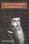 Johannes Calvijn - 1 en 2 Tessalonicenzen / Commentaar op de bijbel