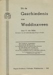 Balen, P. van - Uit de geschiedenis van Waddinxveen. Herdruk naar het origineel uit 1940.