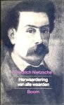 Friedrich Nietzsche 13947 - Herwaardering van alle waarden [De wil tot macht] [De wil tot macht]