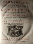 Patrik / Polus / Wels (en andere voorname Engelsche Godgeleerden) - Verklaring van de geheele Heilige Schrift, door eenigen van de voornaamste Engelsche godgeleerden. Tweede deel 1e + 2e + 3e stuk. Levitikus, Numeri en Deuteronomium