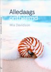 Davidson, Mia - Alledaags Ontheemd Davidson, Mia - Alledaags Ontheemd