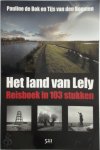 P. de Bok 233436, T. van den Boomen 235558 - Het land van Lely Reisboek in 103 stukken