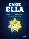Lindell, Unni; Skavlan, Fredrik - Enge Ella en de zevenster / de tweede waarheid
