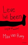 Max van Rooy - Leve het been!