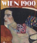 Steffen, Barbara & Sam Keller - Wien 1900. Klimt, Schiele und ihre Zeit. Ein Gesamtkunstwerk