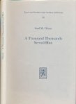 Olyan, Saul M. - A thousand thousands served Him: Exegesis and the naming of angels in ancient Judaism