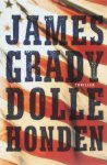 James Grady - Dolle Honden