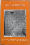 Bartelink G J M - Uit Twente's verleden